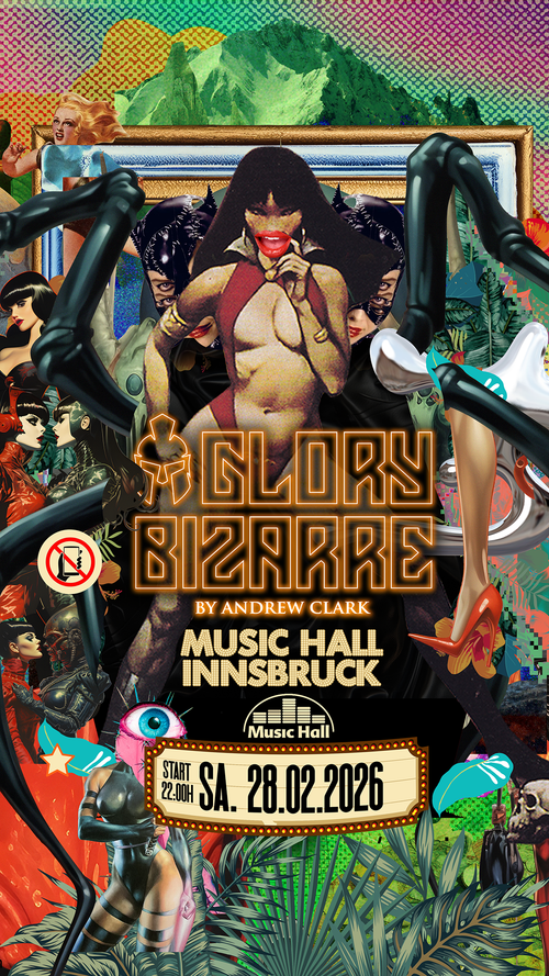 Ticket 28.02.2026 GLORY BIZARRE by Andrew Clark INNSBRUCK